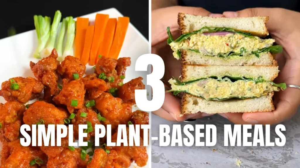 Three easy vegan recipes for beginners including chickpea salad sandwich, crispy buffalo cauliflower, and creamy vegan cheese sauce